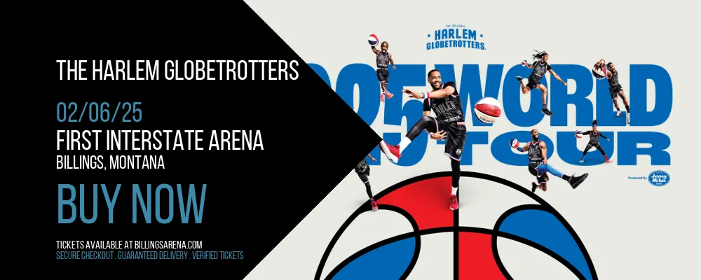 The Harlem Globetrotters at First Interstate Arena